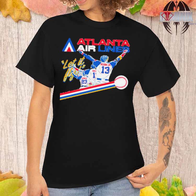 Atlanta Airlines Let It Fly Michael Harris T-Shirt - Teeducks