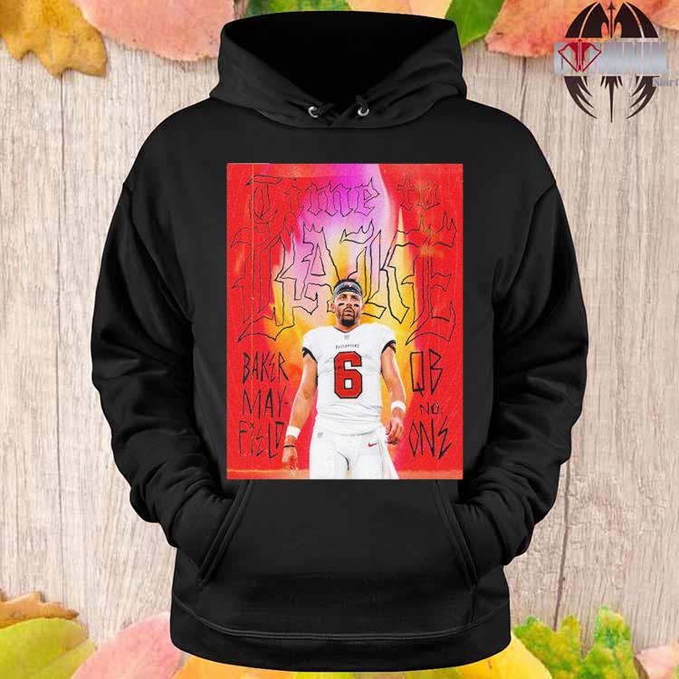 Official Baker mayfield qb no one time to bake tampa bay buccaneers T-shirt,  hoodie, tank top, sweater and long sleeve t-shirt