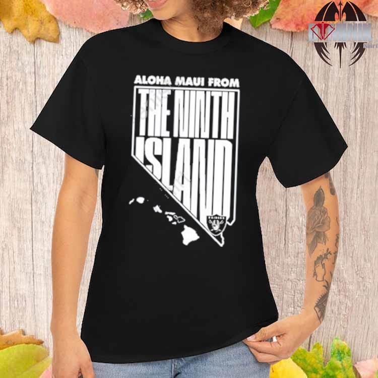 Official aloha mauI from the ninth island las vegas raiders T-shirt,  hoodie, sweater, long sleeve and tank top