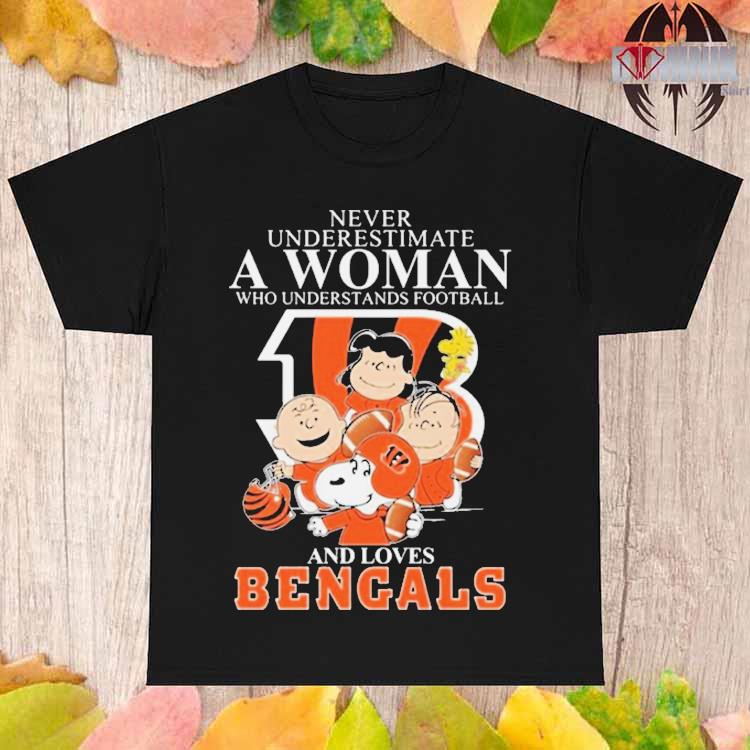 Never underestimate a women who understands football and loves Cincinnati  Bengals shirt, hoodie, sweater, long sleeve and tank top