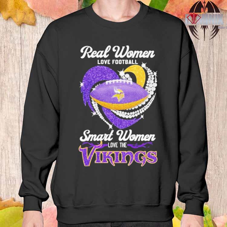 Official Smart Women Love Minnesota Vikings Shirt, hoodie, sweater, long  sleeve and tank top