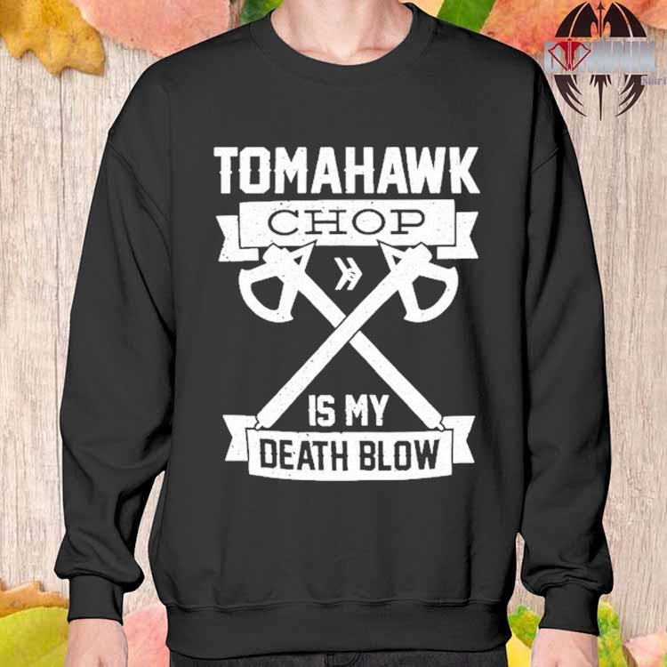 Official tomahawk chop 100m T-shirt, hoodie, sweater, long sleeve and tank  top