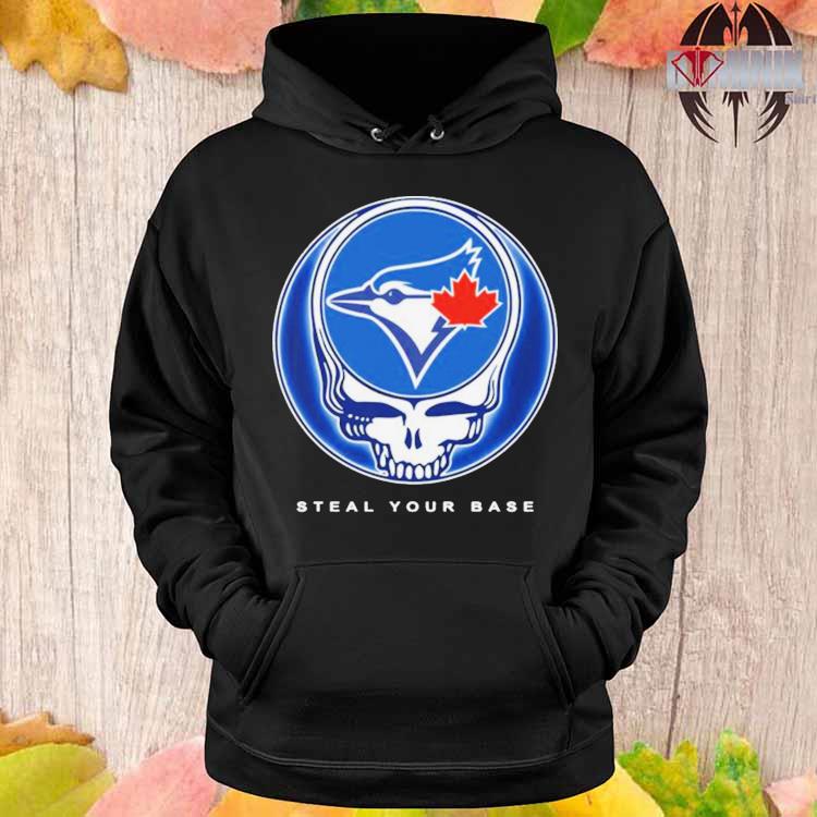 Toronto Blue Jays Grateful Dead Steal Your Base Shirt, hoodie