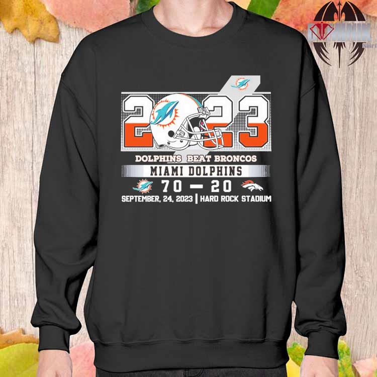 2023 Dolphins Beat Broncos Miami Dolphins 70 – 20 Denver Broncos T-shirt -  Shibtee Clothing