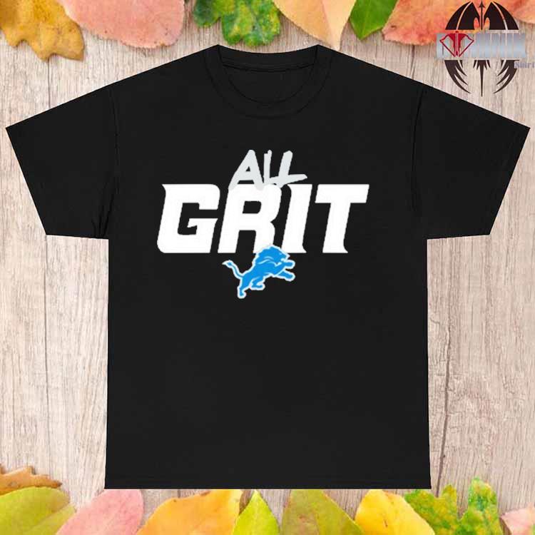 Official All grit lions detroit funny T-shirt, hoodie, tank top