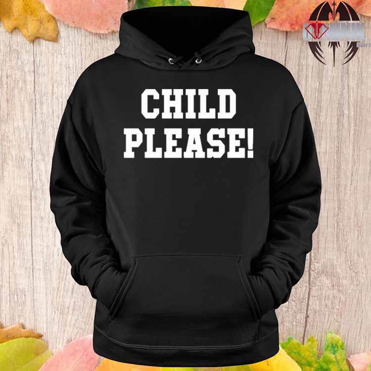 Official Andrew Whitworth Wearing Child Please Shirt, hoodie