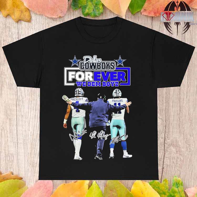 Official Dallas Cowboys forever we dem boyz shirt, hoodie, sweater