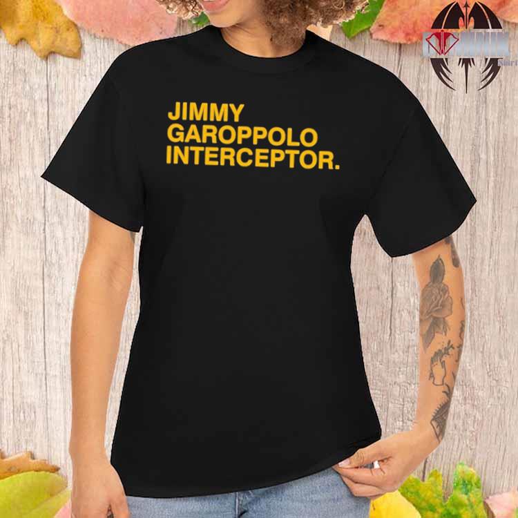 Official Jimmy garoppolo interceptor T-shirt, hoodie, tank top