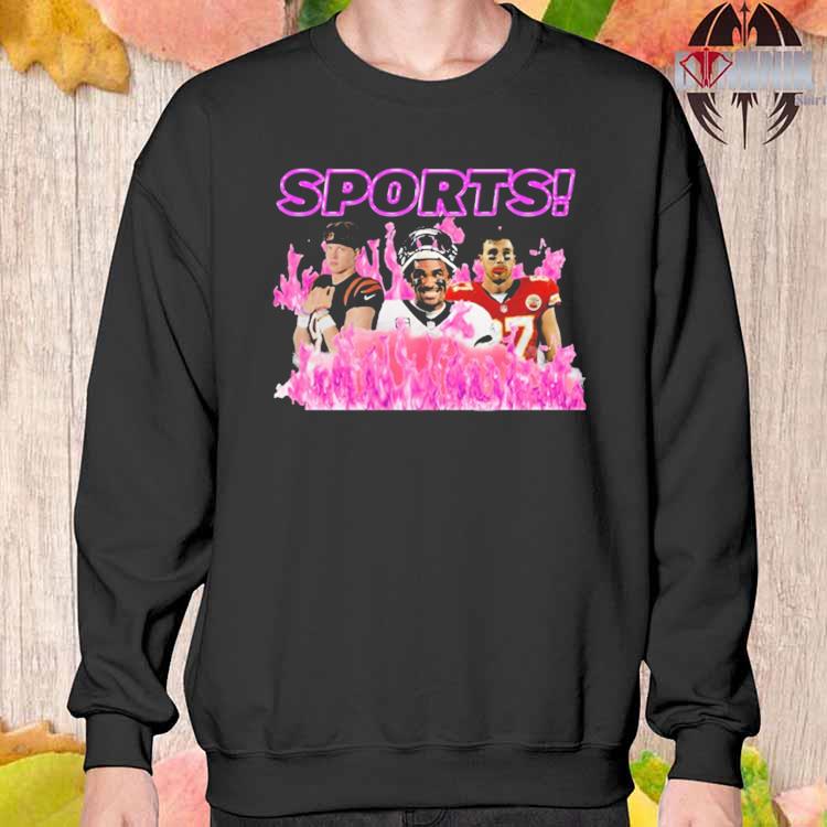 Official Sadstreet sports Joe burrow travis kelce T-shirt, hoodie, tank  top, sweater and long sleeve t-shirt