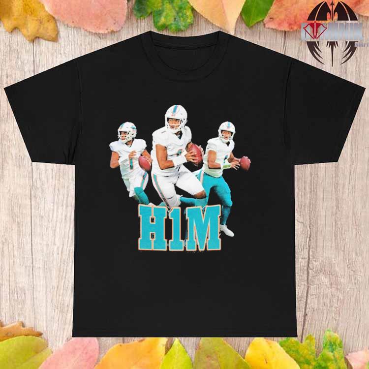 Miami Dolphins H1m Tua Tagovailoa T-Shirts, hoodie, sweater, long sleeve  and tank top