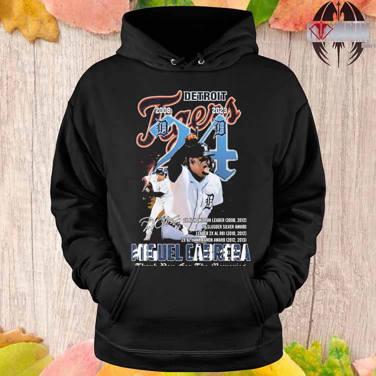 Detroit Tiger 2008 – 2023 Miguel Cabrera Thank You For The Memories Shirt,  hoodie, sweater, long sleeve and tank top