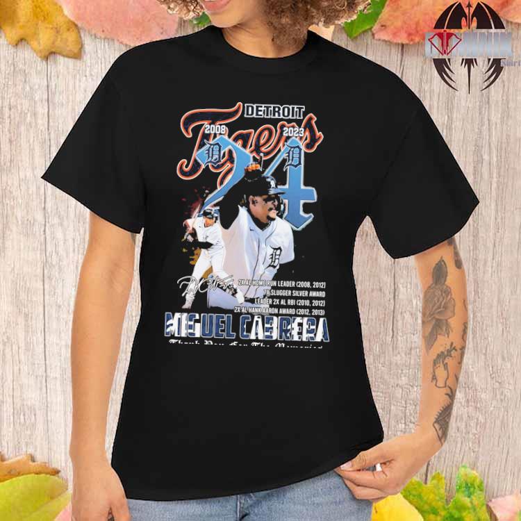 Original Miguel Cabrera Detroit Tigers 2008-2023 The Last Dance Thank You  for the memories signature shirt, hoodie, longsleeve, sweatshirt, v-neck tee