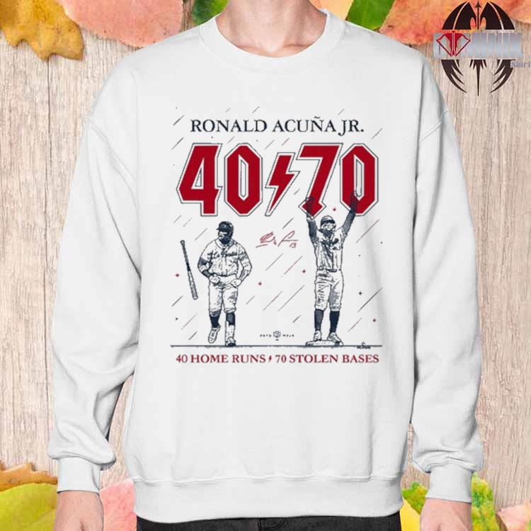 Ronald Acuña Jr 40 70 40 Home Runs 70 Stolen Bases Shirt, hoodie, sweater,  long sleeve and tank top