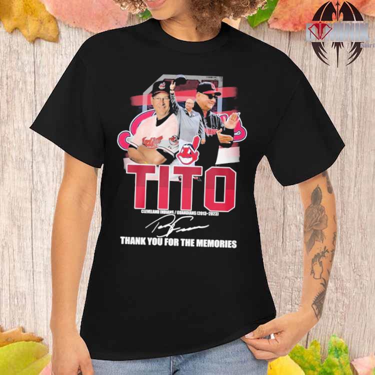 Official Tito Cleveland indians guardians 2013 2023 thank you for the  memories T-shirt, hoodie, tank top, sweater and long sleeve t-shirt